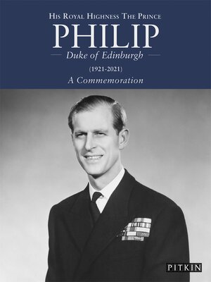 cover image of His Royal Highness the Prince Philip, Duke of Edinburgh